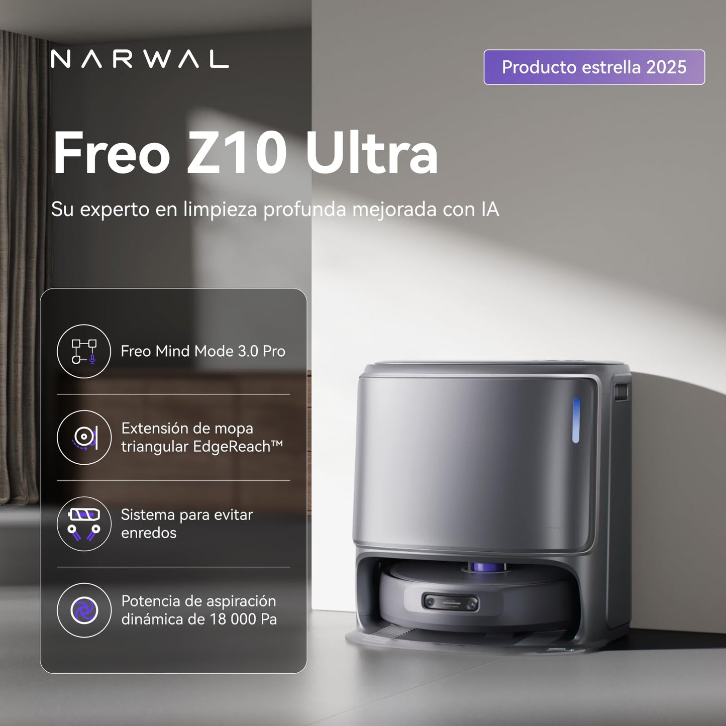 NARWAL Freo Z10 Ultra Robot Aspirador con Potencia De Aspiración 18000 Pa, Extensión Dinámica De Mopa, Sistema Anti-Enredos Y Limpieza